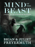 Mind of the Beast: The Sundancer Mysteries, #2