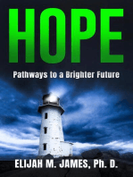 Hope: Pathways to a Brighter Future