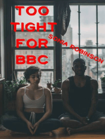 Too Tight for BBC