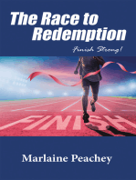 The Race to Redemption: Finish Strong!