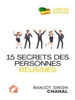 15 Secrets des Personnes Réussies : Un Guide pour Réaliser Vos Rêves