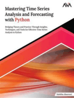 Mastering Time Series Analysis and Forecasting with Python: Bridging Theory and Practice Through Insights, Techniques, and Tools for Effective Time Series Analysis in Python