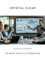 Crystal Clear: Mit agilen Teams zum Projekterfolg