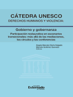 Cátedra UNESCO derechos humanos y violencia: Gobierno y gobernanza: Participación restaurativa en escenarios transicionales: más allá de las mediaciones, los círculos y las conferencias