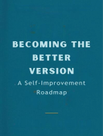 Becoming the Better Version: A Self-Improvement Roadmap
