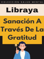Sanación A Través De La Gratitud: Colección Salud Mental, #2