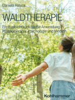 Waldtherapie: Ein Basislehrbuch für die Anwendung in Psychotherapie, Psychologie und Medizin