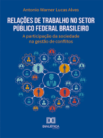 Relações de Trabalho no Setor Público Federal Brasileiro: a participação da sociedade na gestão de conflitos