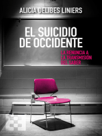 El suicidio de Occidente: La renuncia a la transmisión del saber