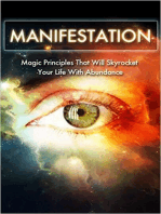 Manifestation: Magic Principles That Will Skyrocket Your Life With Abundance: Manifestation, Visualization, and Law of Attraction Collection, #2