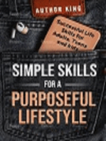 Simple Skills for a Purposeful Lifestyle