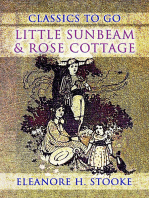 Little Sunbeam & Rose Cottage