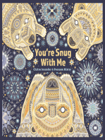 Youre Snug With Me