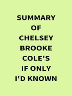Summary of Chelsey Brooke Cole's If Only I'd Known