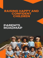 Raising Happy and Confident Children