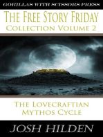 The Free Story Friday Collection Volume 2: The Lovecraftian Mythos Cycle: Collections