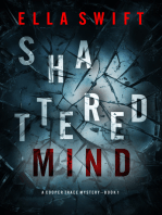 Shattered Mind (A Cooper Trace FBI Suspense Thriller—Book 1)