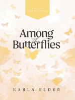 Among the Butterflies