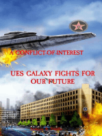 A CONFLICT-OF-INTEREST: UES GALAXY FIGHTS FOR OUR FUTURE