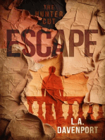 Escape: The Hunter Cut