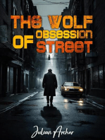 The Wolf of Obsession Street: A Profiler Falls for the Hunted...or the Hunter