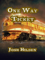 One Way Ticket