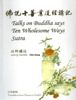 Talks on Buddha says Ten Wholesome Ways Sutra