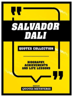 Salvador Dali - Quotes Collection: Biography, Achievements And Life Lessons