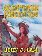 Calamity Maude Rides Into Town