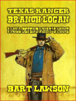 Texas Ranger - Branch Logan - I Will Defend What's Mine