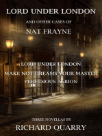 Lord Under London And Otther Cases of Nat Frayne: a Nat Frayne mystery, #8