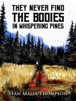 They Never Find the Bodies in Whispering Pines