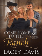 Come Home to the Ranch: Return to Blessing, Texas, #2