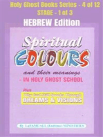 Spiritual colours and their meanings - Why God still Speaks Through Dreams and visions - HEBREW EDITION: School of the Holy Spirit Series 4 of 12, Stage 1 of 3