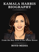 KAMALA HARRIS BIOGRAPHY: From the Bay Area to the White House