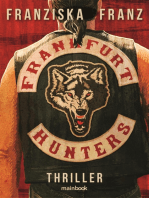 Frankfurt Hunters: Thriller