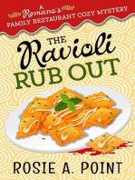 The Ravioli Rub Out