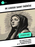 The Story of a Soul: The Autobiography of St. Thérèse of Lisieux: With Additional Writings and Sayings of St. Thérèse