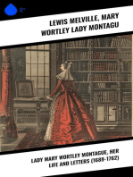 Lady Mary Wortley Montague, Her Life and Letters (1689-1762)