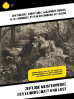 Zeitlose Meisterwerke der Leidenschaft und Lust: Madame Bovary, Bel-Ami, Der Immoralist, Die Kameliendame, Das Feuer, Gefährliche Liebschaften, Söhne und Liebhaber