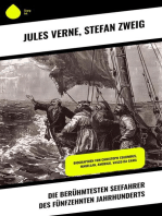 Die berühmtesten Seefahrer des fünfzehnten Jahrhunderts: Biographien von Christoph Columbus, Magellan, Amerigo, Vasco da Gama