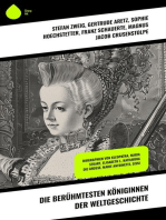 Die berühmtesten Königinnen der Weltgeschichte: Biographien von Kleopatra, Maria Stuart, Elisabeth I., Katharina die Große, Marie Antoinette, Sissi