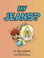 MY JEANS?