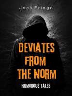 Deviates from the Norm