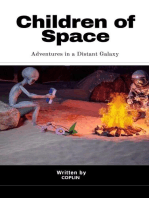 Children of Space: Adventures in a Distant Galaxy