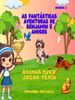 As Fantásticas Aventuras De Benjamin E Amigos - Ep.2