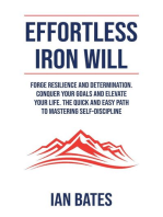 Effortless Iron Will