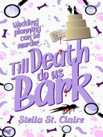 Till Death Do Us Bark: Happy Tails Dog Walking Mysteries, #2