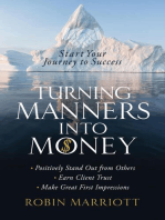 Turning Manners Into Money