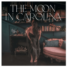 The Moon in Carolina